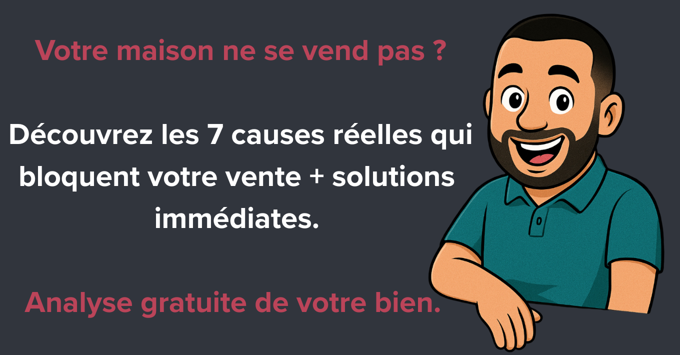 Votre maison ne se vend pas ? Découvrez les 7 causes réelles qui bloquent votre vente + solutions immédiates. Analyse gratuite vallée de la Risle.